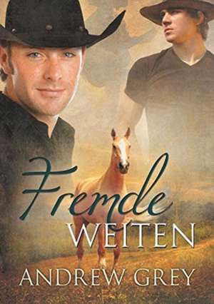 Fremde Weiten (Translation) de Martina Gille