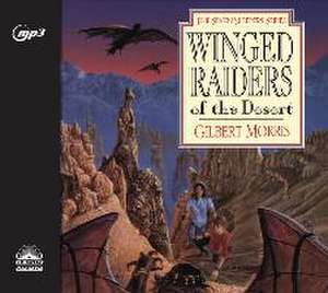 Winged Raiders of the Desert de Tim Lundeen