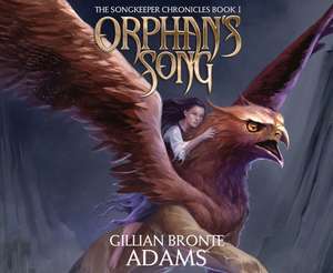 Orphan's Song, Volume 1 de Ann Richardson