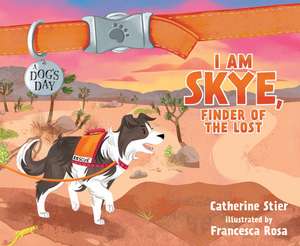 I Am Skye, Finder of the Lost, Volume 6 de Natalie Budig