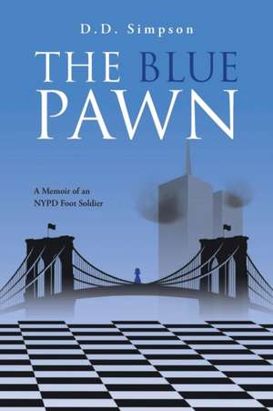 The Blue Pawn de D. D. Simpson