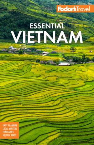 Fodor's Essential Vietnam de Fodor'S Travel Guides