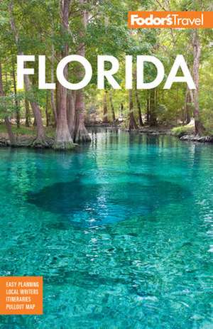 Fodor's Florida de Fodor'S Travel Guides