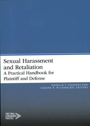 SEXUAL HARASSMENT AND RETALIATION