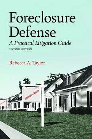 Foreclosure Defense de Rebecca Ann Taylor