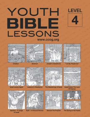 Youth Bible Lessons Level 4 de Continuing Church Of God