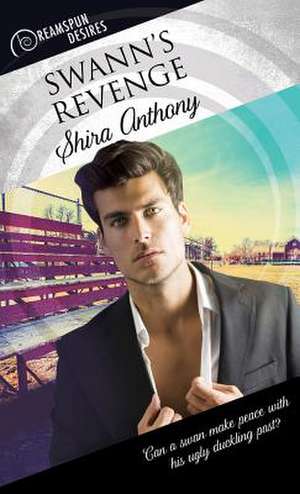 Swann's Revenge de Shira Anthony