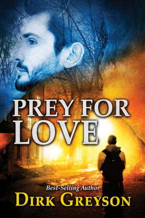 Prey for Love de Andrew Grey