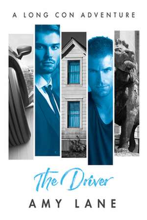 The Driver de Amy Lane