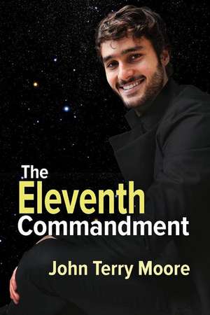 Moore, J: Eleventh Commandment