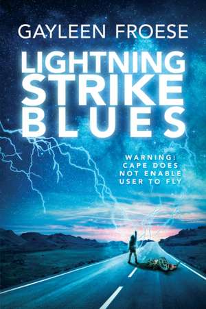 Lightning Strike Blues de Gayleen Froese