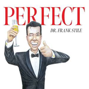 Perfect de Frank Stile