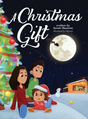 A Christmas Gift de Sarah Shamim