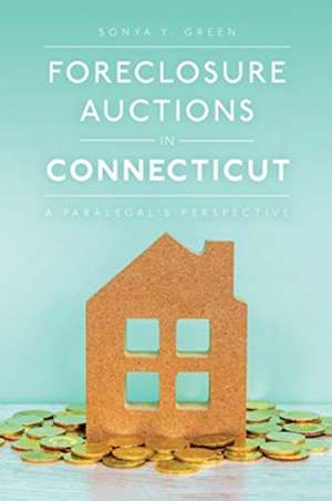 Foreclosure Auctions in Connecticut de Sonya Green