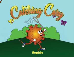 Catching Cory de Sophie