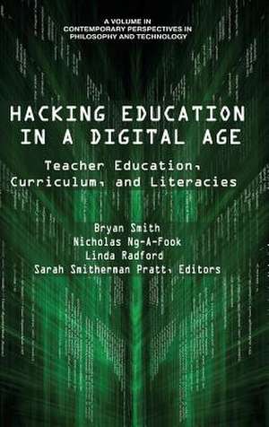 Hacking Education in a Digital Age de Nicholas Ng-A-Fook