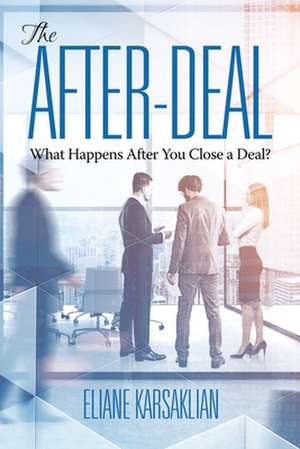 The After-Deal de Eliane Karsaklian