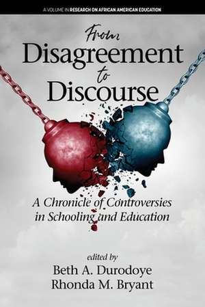 From Disagreement to Discourse de Rhonda M. Bryant