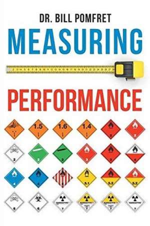 Measuring Performance de Bill Pomfret