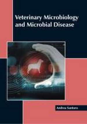 Veterinary Microbiology and Microbial Disease de Andrea Santoro