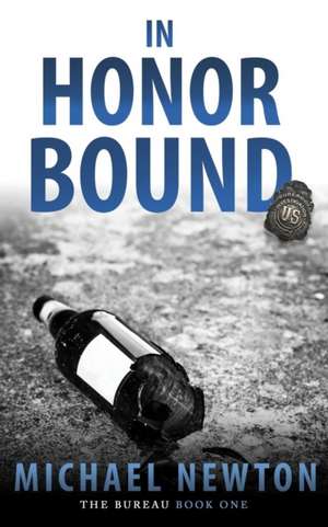 In Honor Bound de Michael Newton