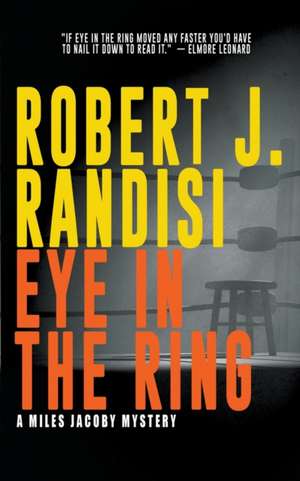 Eye In The Ring de Robert J. Randisi