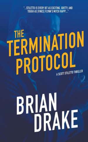 The Termination Protocol de Brian Drake