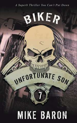 Baron, M: Unfortunate Son