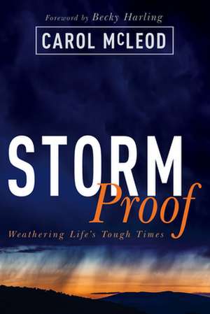 Stormproof de Carol Burton McLeod