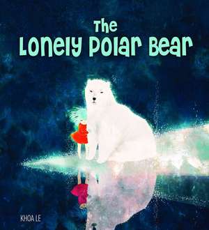 The Lonely Polar Bear de Khoa Le