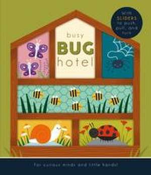 Busy Bug Hotel de Rebecca Weerasekera