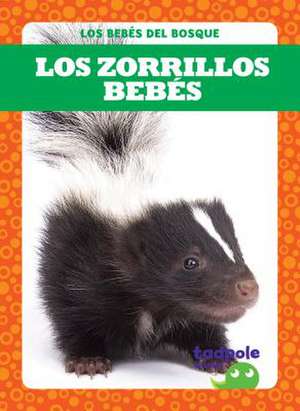 Los Zorrillos Bebes (Skunk Kits) de Nilsen, Genevieve