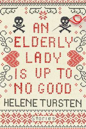 An Elderly Lady Is Up to No Good de Helene Tursten