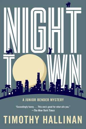 Nighttown de Timothy Hallinan