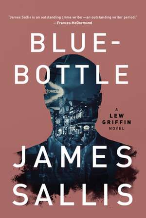 Bluebottle de James Sallis