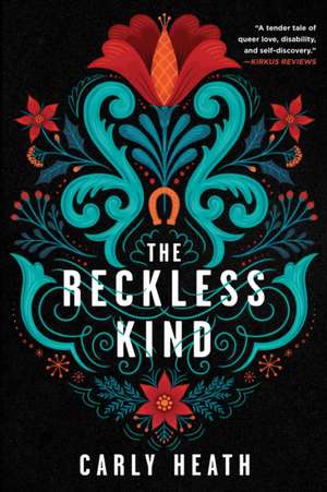 The Reckless Kind de Carly Heath