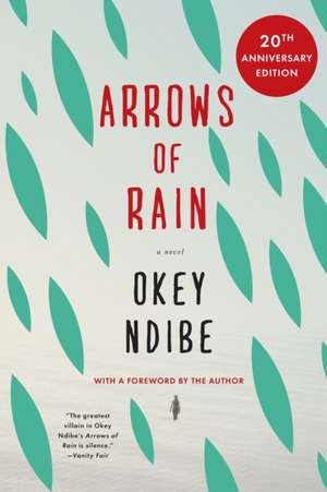 Arrows of Rain de Okey Ndibe