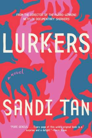 Lurkers de Sandi Tan