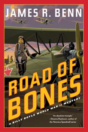 Road of Bones de James R. Benn