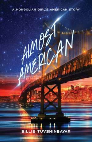 Almost American de Billie Tuvshinbayar