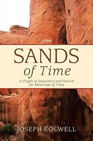 Sands of Time de Joseph Colwell