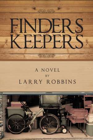 Finders Keepers de Larry Robbins