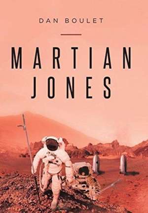 Martian Jones de Dan Boulet