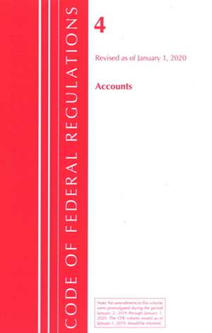 TITLE 04 ACCOUNTS de Office Of The Federal Register (U.S.)