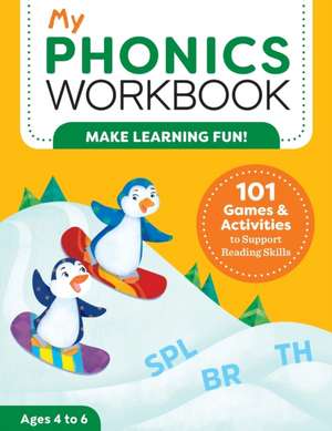 My Phonics Workbook de Laurin Brainard