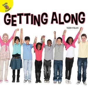 Getting Along de Fields