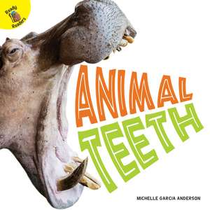 Animal Teeth de Michelle Garcia Andersen