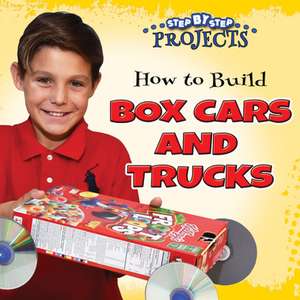 How to Build Box Cars and Trucks de Jeff Barger