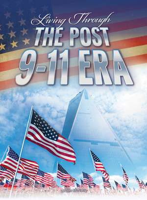 Living Through the Post 9-11 Era de McNeilly