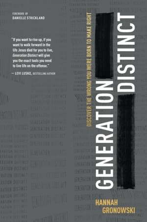 Generation Distinct de Hannah Gronowski